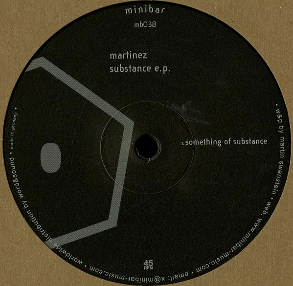 Martinez - Substance E.P. (12") (Mint (M)) | Rectangle Triangle | Media Condition: Mint (M)
Sleeve Condition: Mint (M)
Notes:
A. Something of Substanc
