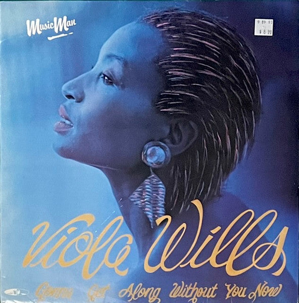Gonna Get Along Without You Now Viola Wills