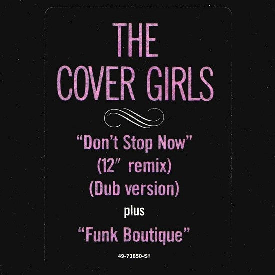 Don't Stop Now / Funk Boutique The Cover Girls