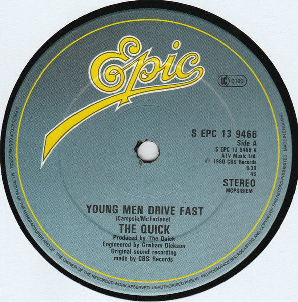 Young Men Drive Fast The Quick
