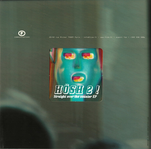 Straight Over The Counter EP Hösh!