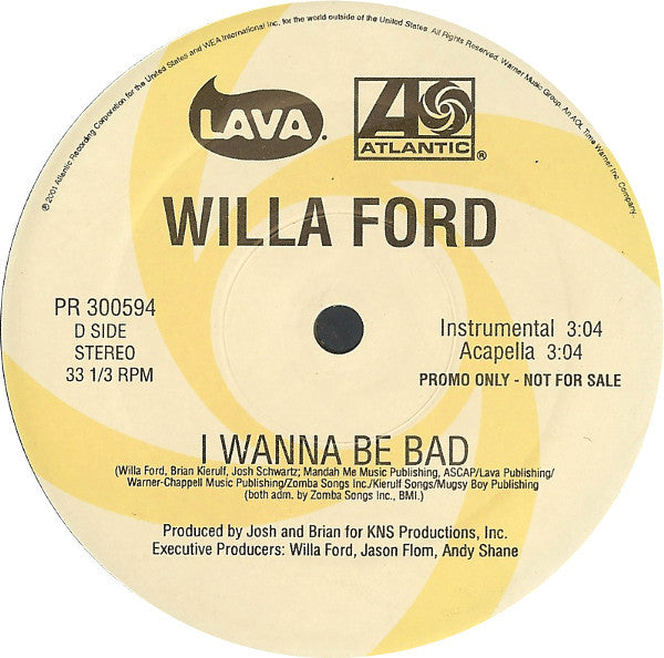 I Wanna Be Bad Willa Ford