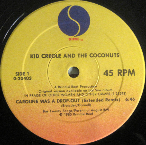 Caroline Was A Drop-Out Kid Creole And The Coconuts