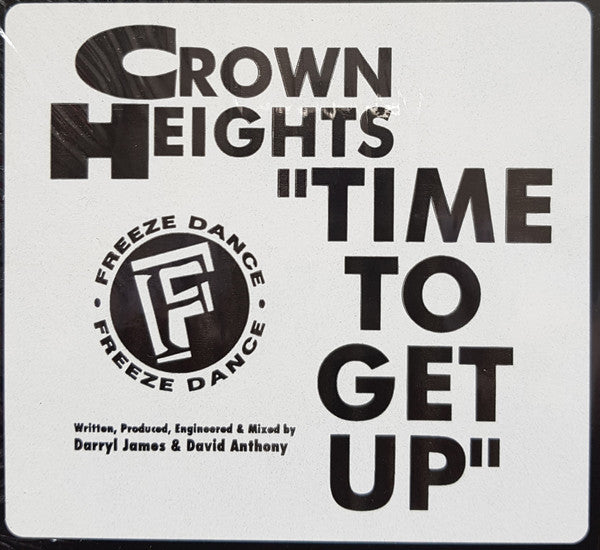 Time To Get Up Crown Heights
