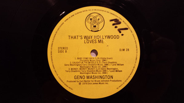 That's Why Hollywood Loves Me Geno Washington
