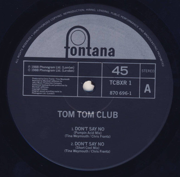 Don't Say No (The Marshall Jefferson Remixes) Tom Tom Club