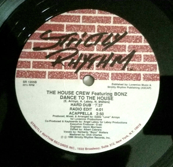 Dance To The House The House Crew (3),Bonz