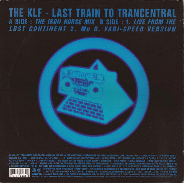 Last Train To Trancentral (Live From The Lost Continent) The KLF