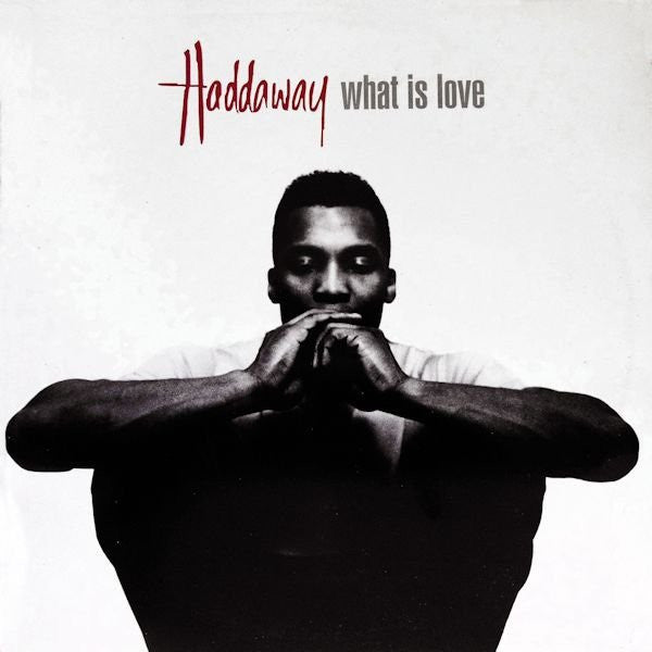 What Is Love 2 Haddaway