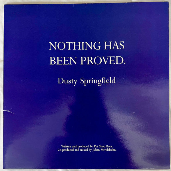 Nothing Has Been Proved Dusty Springfield