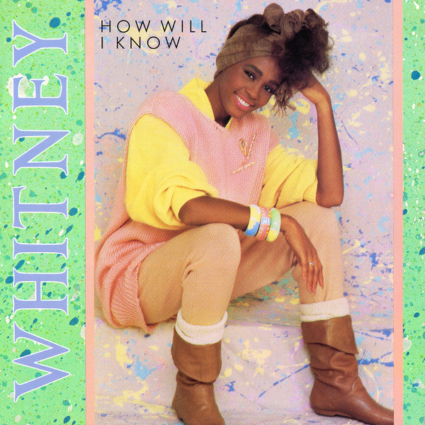 How Will I Know Whitney Houston