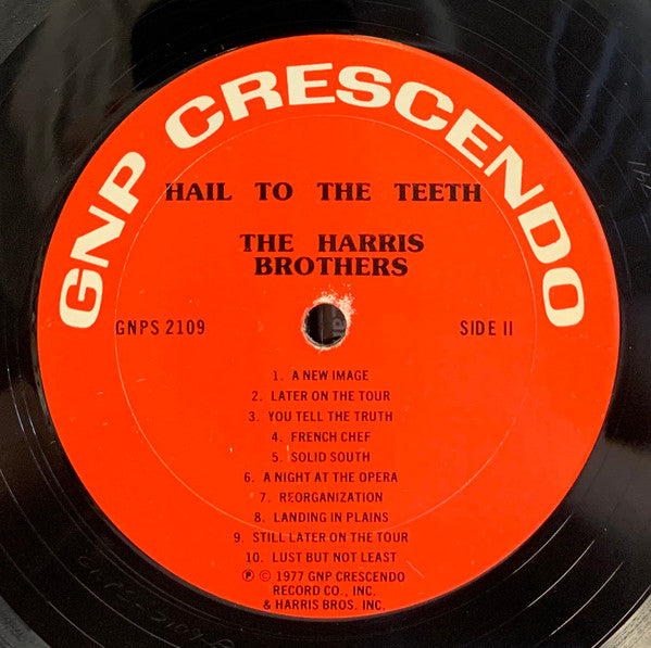 Hail To The Teeth: The Jimmy Carter Comedy Album The Harris Brothers