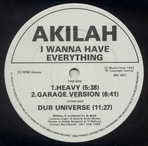 Akilah - I Wanna Have Everything