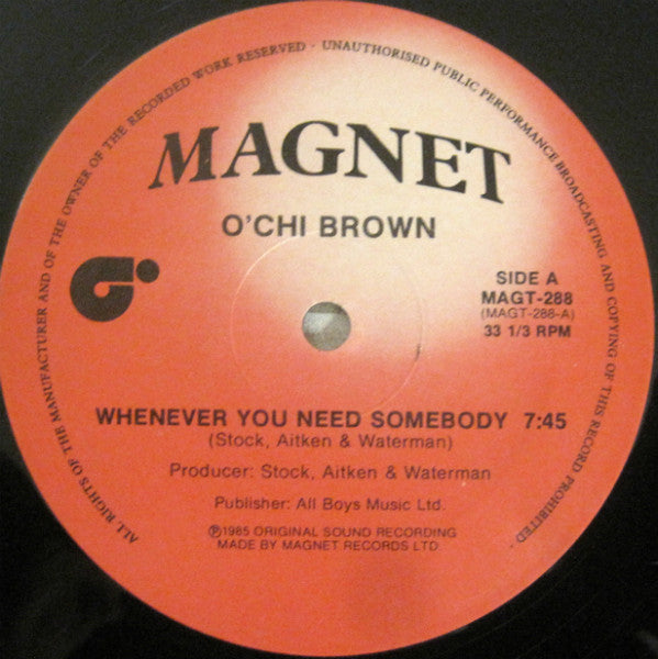 Whenever You Need Somebody (Pull It Off Mix) O'Chi Brown