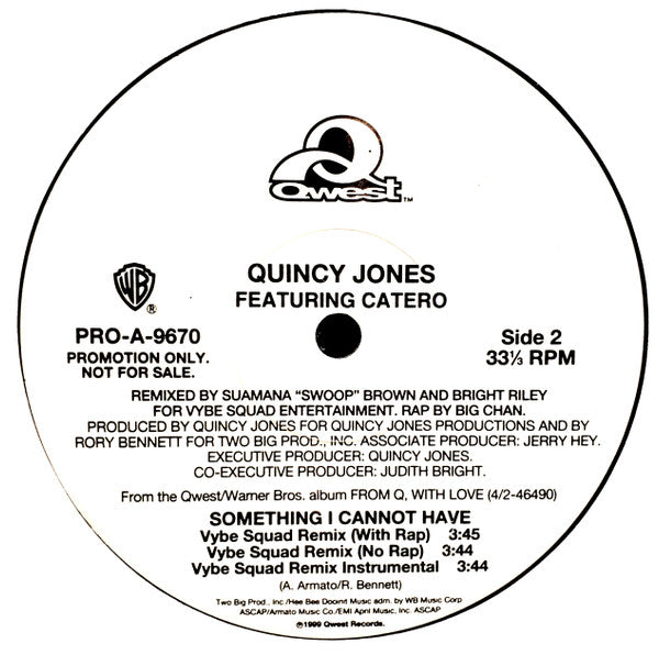 Something I Cannot Have Quincy Jones,Catero