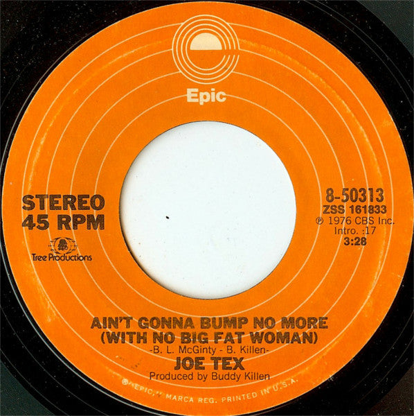 Joe Tex - Ain't Gonna Bump No More (With No Big Fat Woman)