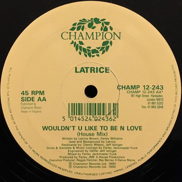 Wouldn't You Like To Be In Love Latrice Brown