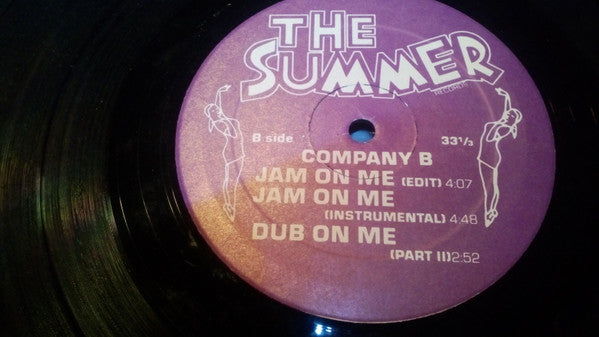 Jam On Me Company B