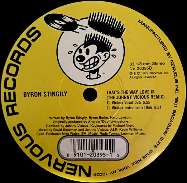 That's The Way Love Is (Johnny Vicious Remixes) Byron Stingily