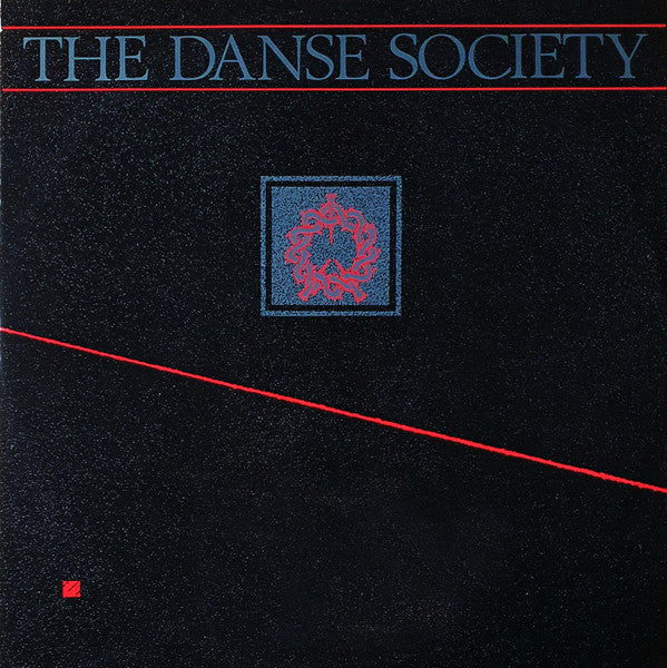 Wake Up The Danse Society