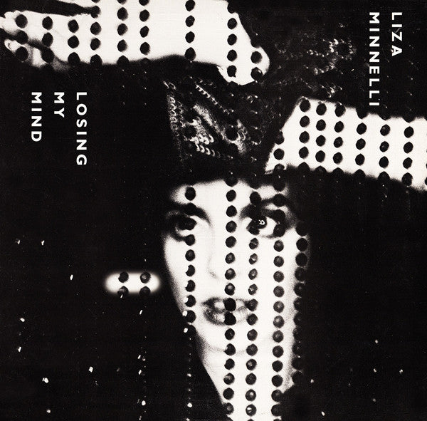 Losing My Mind Liza Minnelli