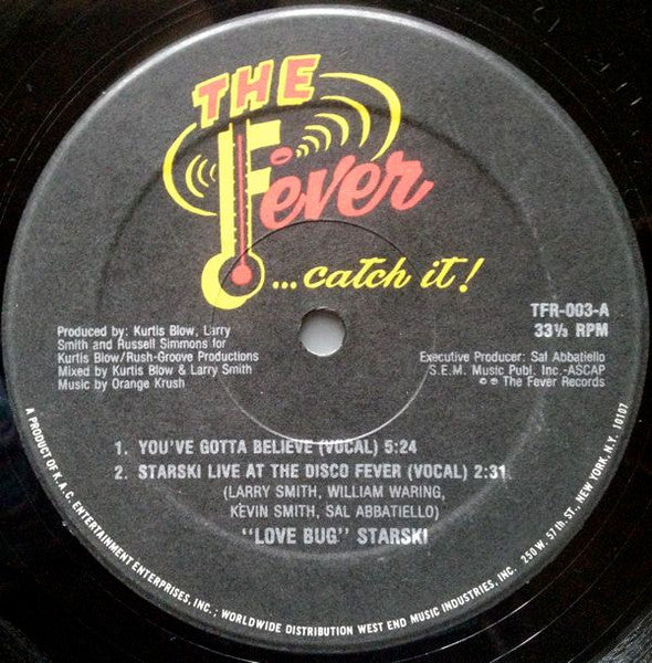 You've Gotta Believe Lovebug Starski