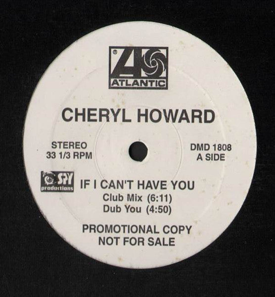 If I Can't Have You Cheryl Howard