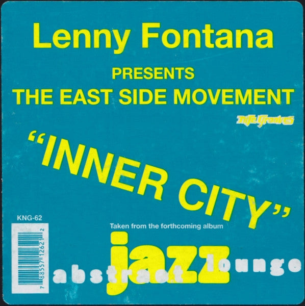 Inner City Lenny Fontana,Eastside Movement