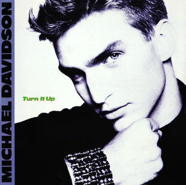 Turn It Up Michael Davidson