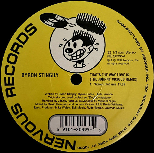 That's The Way Love Is (Johnny Vicious Remixes) Byron Stingily