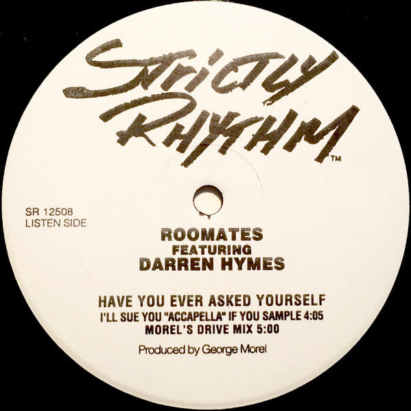 Have You Ever Asked Yourself? Roommates,Darren Hymes
