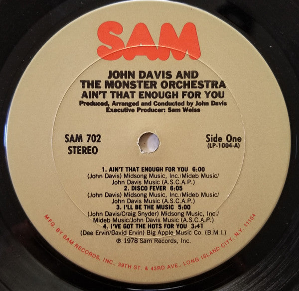 Ain't That Enough For You John Davis & The Monster Orchestra
