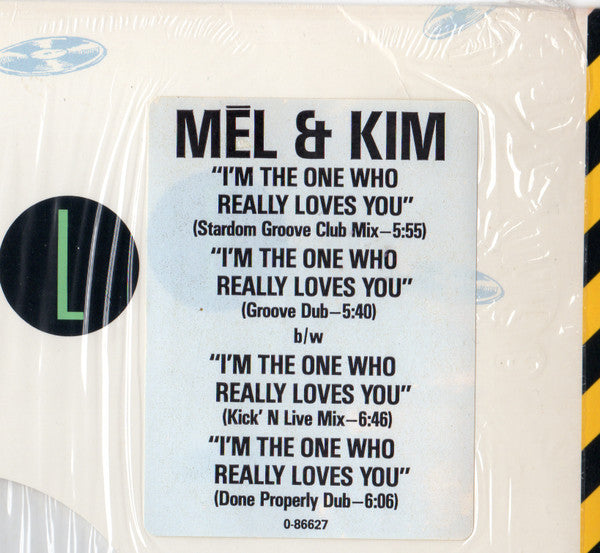 I'm The One Who Really Loves You Mel & Kim