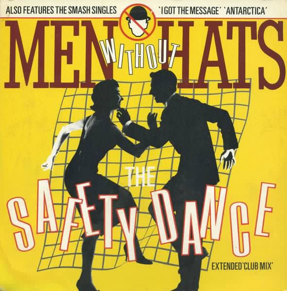 The Safety Dance (Extended 'Club Mix') Men Without Hats