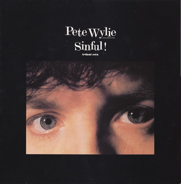 Sinful! (Tribal Mix) Pete Wylie,The Oedipus Wrecks