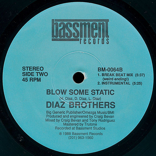 Blow Some Static The Diaz Brothers