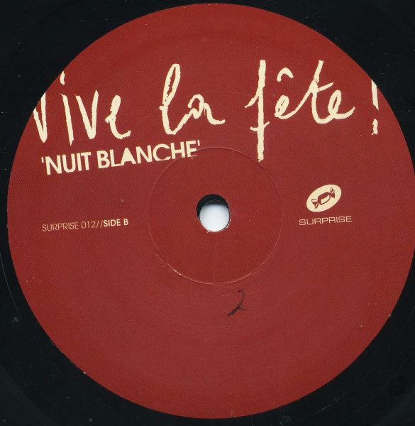 Nuit Blanche Vive La Fête!