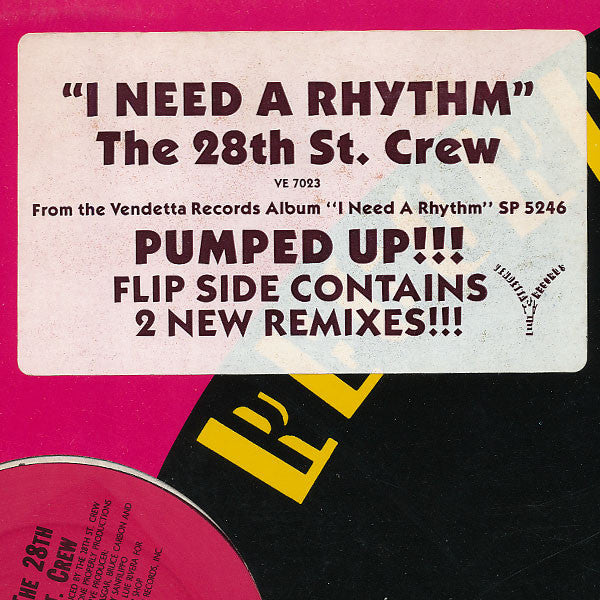 I Need A Rhythm The 28th Street Crew