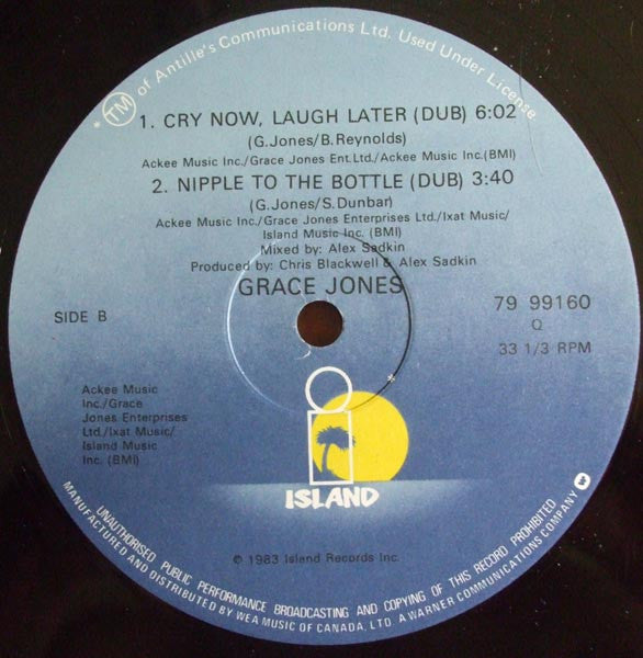 Cry Now, Laugh Later Grace Jones
