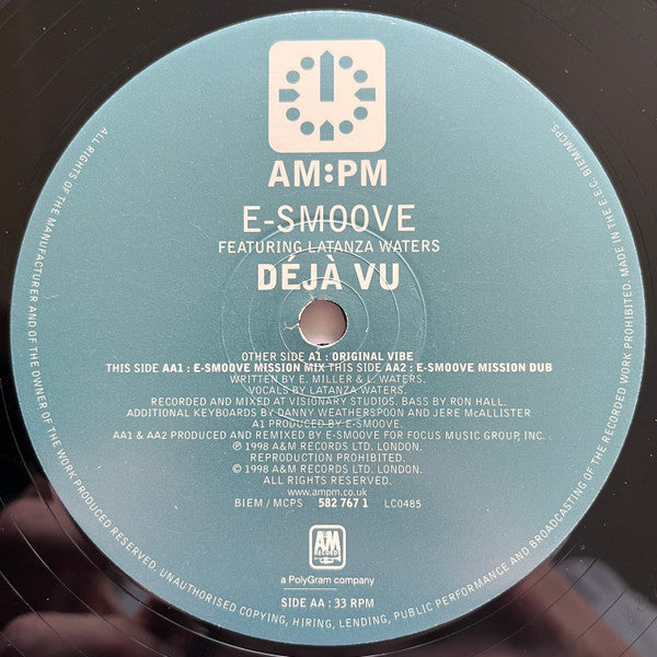 Deja Vu (E-Smoove Mixes) E-Smoove,Latanza Waters
