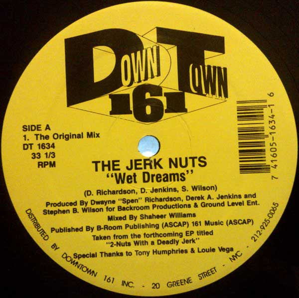Wet Dreams The Jerk Nuts