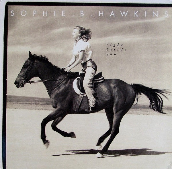Right Beside You Sophie B. Hawkins