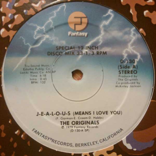 J-E-A-L-O-U-S (Means I Love You) The Originals