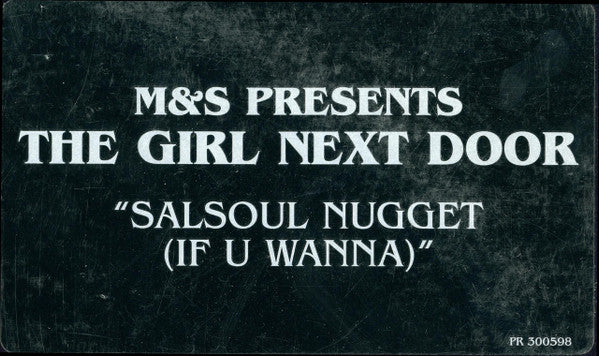 Salsoul Nugget (If U Wanna) M&S,The Girl Next Door