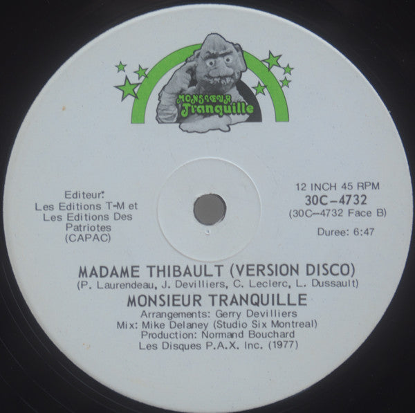 Ma'm Thibault! (Version Disco) Monsieur Tranquille