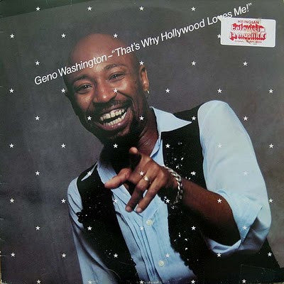 That's Why Hollywood Loves Me 2 Geno Washington