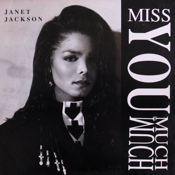 Miss You Much Janet Jackson