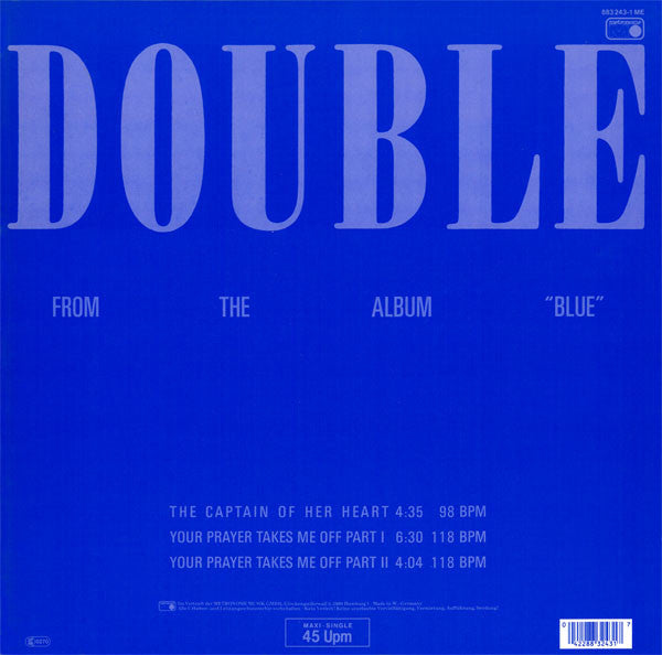 Your Prayer Takes Me Off / The Captain Of Her Heart Double