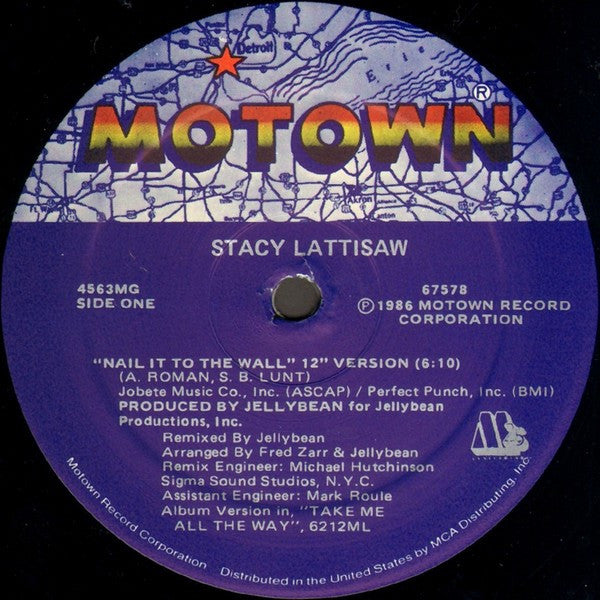 Nail It To The Wall (Special 12" Version) Stacy Lattisaw