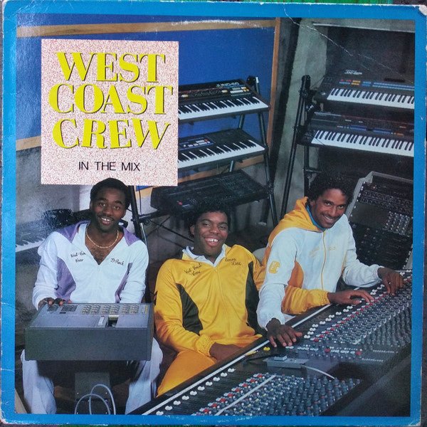 In The Mix West Coast Crew